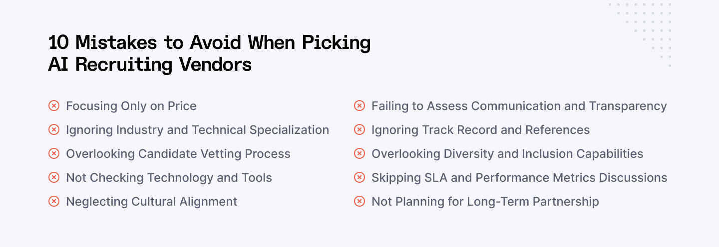 10 mistakes to avoid when picking AI recruiting vendors