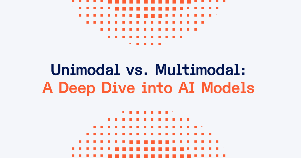 Unimodal vs. Multimodal AI: Key Differences Explained