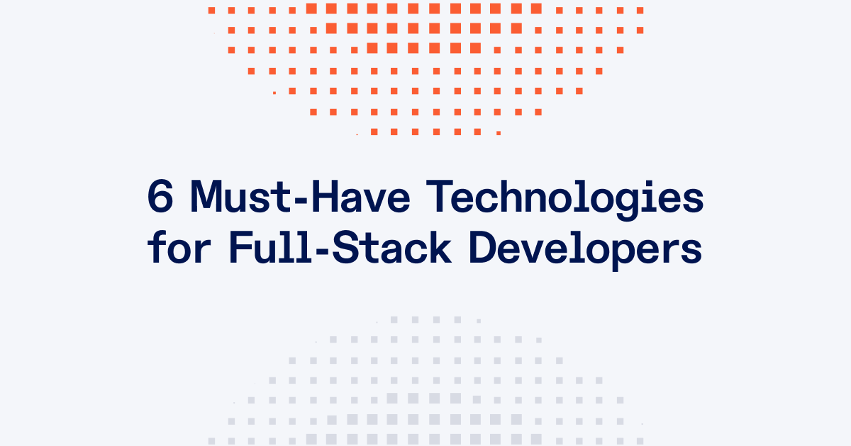 Top 6 Tools for Full-Stack Web Development in 2025 image.