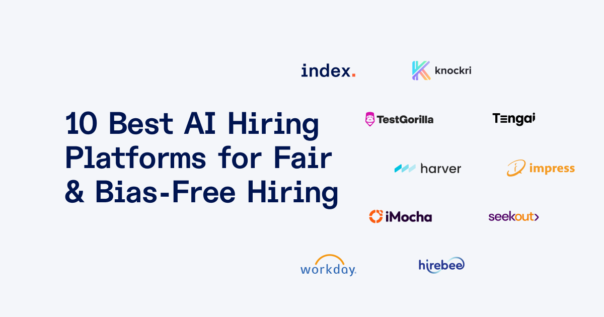 Top 10 AI Tools for Fair and Bias-Free Hiring [2025]